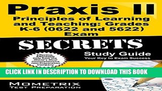 New Book Praxis II Principles of Learning and Teaching: Grades K-6 (0622) Exam Secrets Study