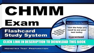 New Book CHMM Exam Flashcard Study System: CHMM Test Practice Questions   Review for the Certified
