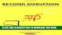 New Book Beyond Disruption: Changing the Rules in the Marketplace