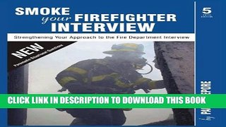 Collection Book Smoke your Firefighter Interview