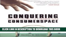 New Book Conquering Consumerspace: Marketing Strategies for a Branded World