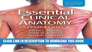 Collection Book Essential Clinical Anatomy, 4th Edition
