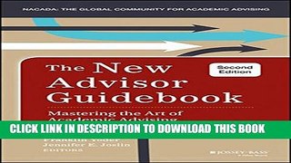 New Book The New Advisor Guidebook: Mastering the Art of Academic Advising