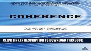 New Book Coherence: The Secret Science of Brilliant Leadership