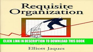 Collection Book Requisite Organization: A Total System for Effective Managerial Organization and
