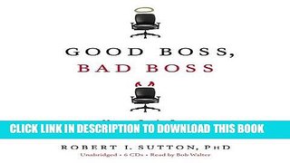 New Book Good Boss, Bad Boss: How to Be the Best... and Learn from the Worst