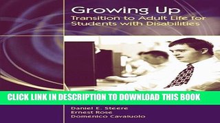 New Book Growing Up: Transition to Adult Life for Students with Disabilities