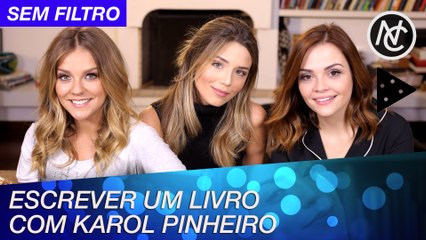 A EXPERIÊNCIA DE ESCREVER UM LIVRO COM KAROL PINHEIRO