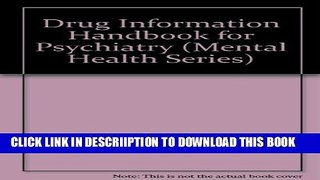 [PDF] Lexi-Comp s Drug Information Handbook For Psychiatry (Mental Health Series) Popular Online