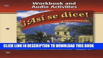 New Book Asi Se Dice!, Volume 2: Workbook And Audio Activities (Glencoe Spanish) (Spanish Edition)