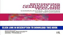 Collection Book Rethinking Contexts for Learning and Teaching: Communities, Activites and Networks
