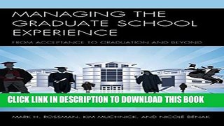 Collection Book Managing the Graduate School Experience: From Acceptance to Graduation and Beyond