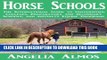 Collection Book Horse Schools: The International Guide to Universities, Colleges, Preparatory and