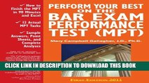Collection Book Perform Your Best on the Bar Exam Performance Test (MPT): Train to Finish the MPT