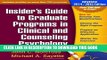 New Book Insider s Guide to Graduate Programs in Clinical and Counseling Psychology, Revised