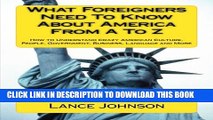 Collection Book What Foreigners Need to Know About America From A to Z: How to Understand Crazy