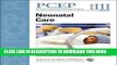 New Book PCEP Neonatal Care (Book III) (Perinatal Continuing Education Program)