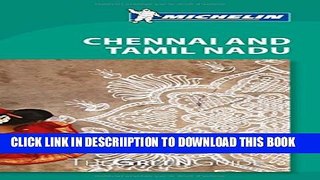 [PDF] Michelin Green Guide Chennai and Tamil Nadu (Green Guide/Michelin) Full Online