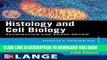 New Book Histology and Cell Biology: Examination and Board Review, Fifth Edition (LANGE Basic