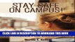 New Book Stay Safe on Campus!: Tips for Prevention, Techniques for Emergencies