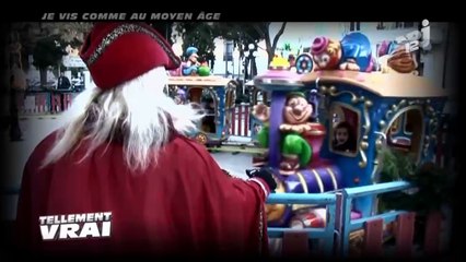 TELLEMENT VRAI - JE VIS COMME AU MOYEN AGE