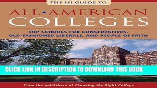 Collection Book All-American Colleges: Top Schools for Conservatives, Old-Fashioned Liberals, and