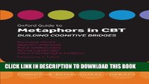 [PDF] Oxford Guide to Metaphors in CBT: Building Cognitive Bridges (Oxford Guides to Cognitive