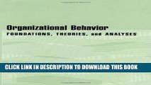 [PDF] Organizational Behavior: Foundations, Theories, and Analyses Full Online