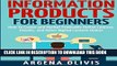 New Book Information Products For Beginners: How To Create and Market Online Courses, eBooks, and