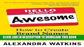 Collection Book Hello, My Name Is Awesome: How to Create Brand Names That Stick