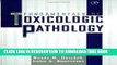 [PDF] Fundamentals of Toxicologic Pathology Popular Online