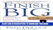 New Book Start Small Finish Big: Fifteen Key Lessons to Start - and Run - Your Own Successful