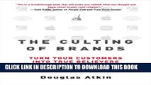 Collection Book The Culting of Brands: Turn Your Customers into True Believers