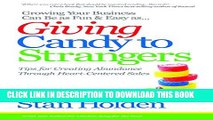 Collection Book Growing Your Business Can Be As Fun   Easy As Giving Candy To Strangers: Tips for