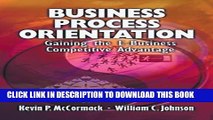 Collection Book Business Process Orientation: Gaining the E-Business Competitive Advantage