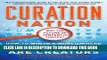 New Book Curation Nation: How to Win in a World Where Consumers are Creators