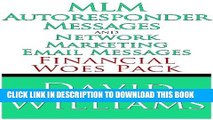 Collection Book MLM Autoresponder Messages and Network Marketing Email Messages: Financial Woes Pack