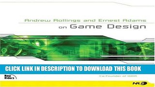 Collection Book Andrew Rollings and Ernest Adams on Game Design