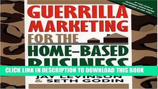 Collection Book Guerrilla Marketing for the Home-Based Business