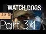 Watch Dogs: Taking out the trash! - PART 34 - Game Bros
