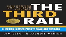 New Book The Third Rail: Confronting Our Pension Failures