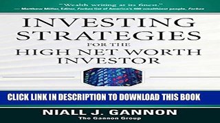 New Book Investing Strategies for the High Net-Worth Investor: Maximize Returns on Taxable