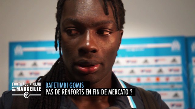 Mercato OM - Gomis : Sans recrue majeure il faudra un grand Bafé