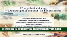 [PDF] Explaining  Unexplained Illnesses : Disease Paradigm for Chronic Fatigue Syndrome, Multiple