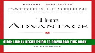 New Book The Advantage: Why Organizational Health Trumps Everything Else In Business