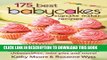 New Book 175 Best Babycakes Cupcake Maker Recipes: Easy Recipes for Bite-Size Cupcakes,