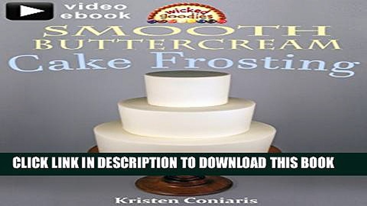 [PDF] Smooth Buttercream Cake Frosting: A step-by-step visual ebook with 30 minutes of video
