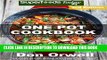 New Book One Pot Cookbook: 120+ One Pot Meals, Dump Dinners Recipes, Quick   Easy Cooking Recipes,