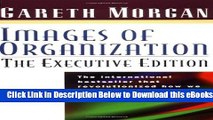 [Download] Images of Organization: The Executive Edition Free Ebook