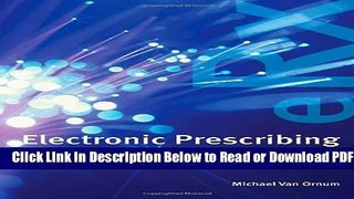 [Get] Electronic Prescribing: A Safety And Implementation Guide Popular Online